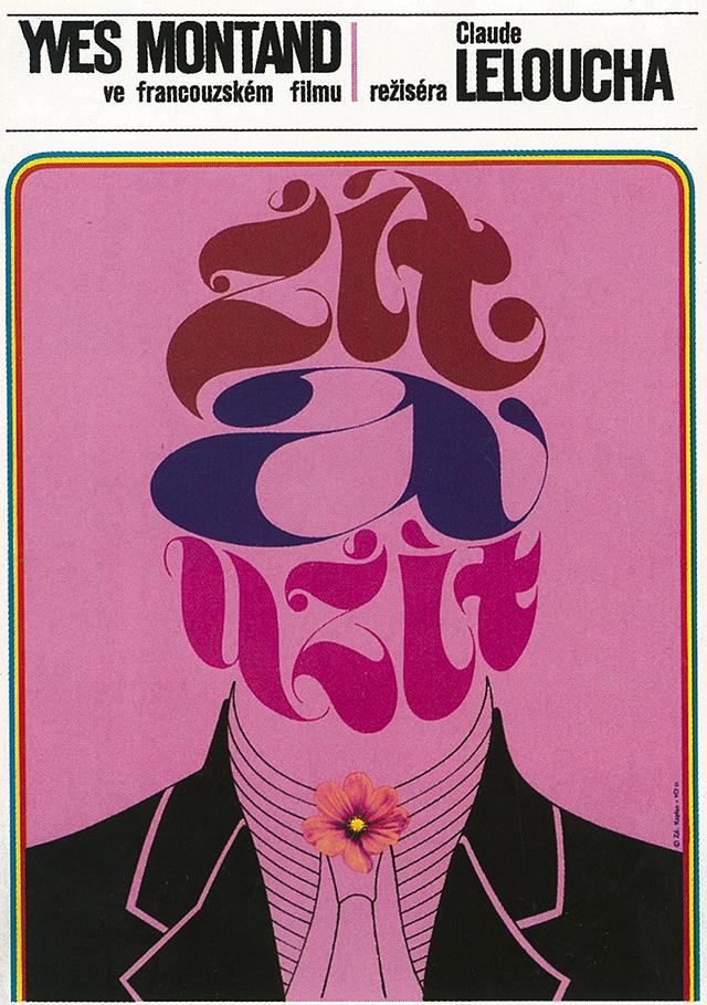 Live for Life, author Zdeněk Kaplan, 1969. Image reproduced in cooperation with Terry Posters, Prague